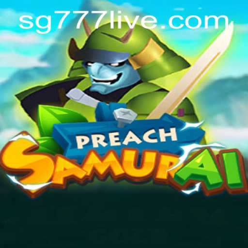 Immersing into the World of PreachSamurai: A Comprehensive Game Guide